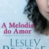 A Melodia do Amor de Lesley Pearse
