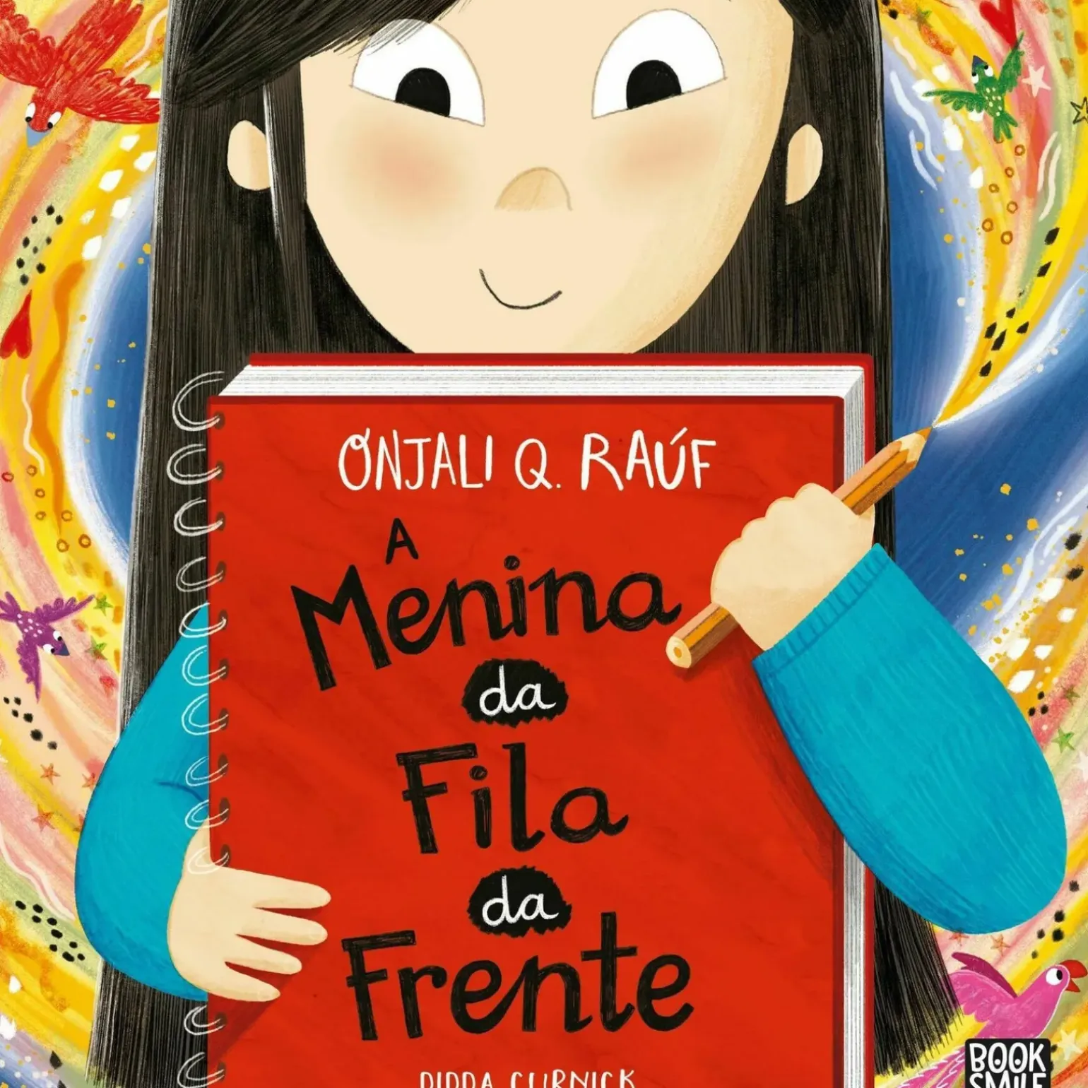 A Menina da Fila da Frente de Onjali Q. Raúf