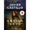 A Menina de Neve de Javier Castillo