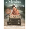 A Menina no Vento de Luca Crippa e Maurizio Onnis