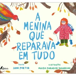 A Menina que Reparava em Tudo de Jane Porter