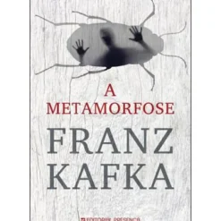 A Metamorfose de Franz Kafka