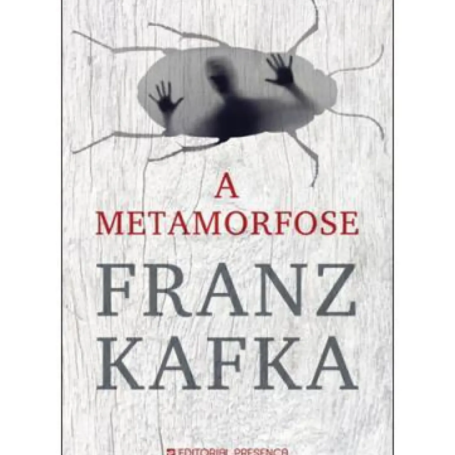 A Metamorfose de Franz Kafka