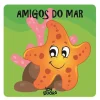 Amigos do Mar de Vários Autores - O Meu Primeiro Livro de Madeira