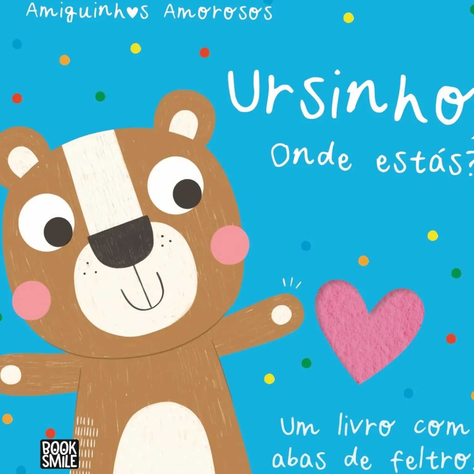 Amiguinhos Amorosos - Ursinho, Onde Estás?