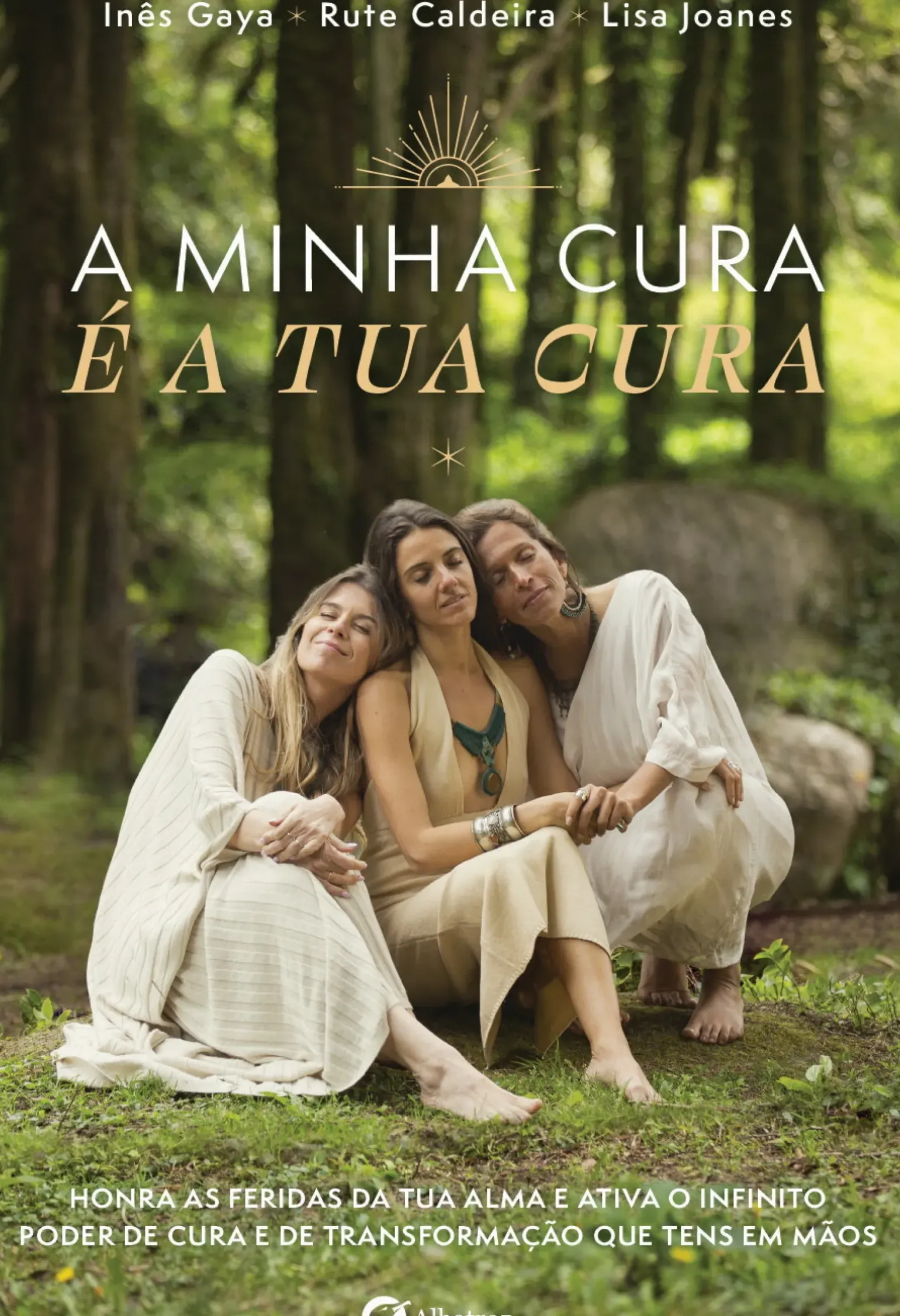 A Minha Cura é a Tua Cura de Rute Caldeira, Inês Gaya e Lisa Joanes