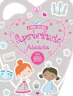 A Minha Malinha Superbrilhante de Autocolantes