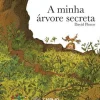 A Minha Árvore Secreta de David Pintor