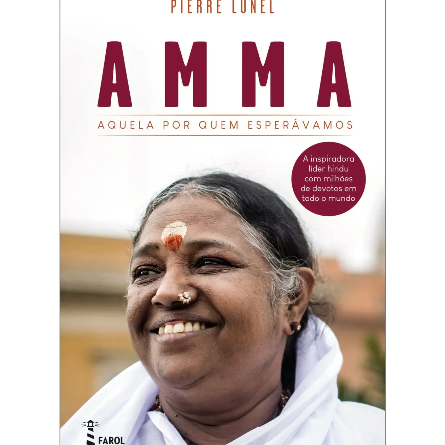 Amma - Aquela por Quem Esperávamos de Pierre Lunel