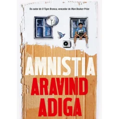Amnistia de Aravind Adiga