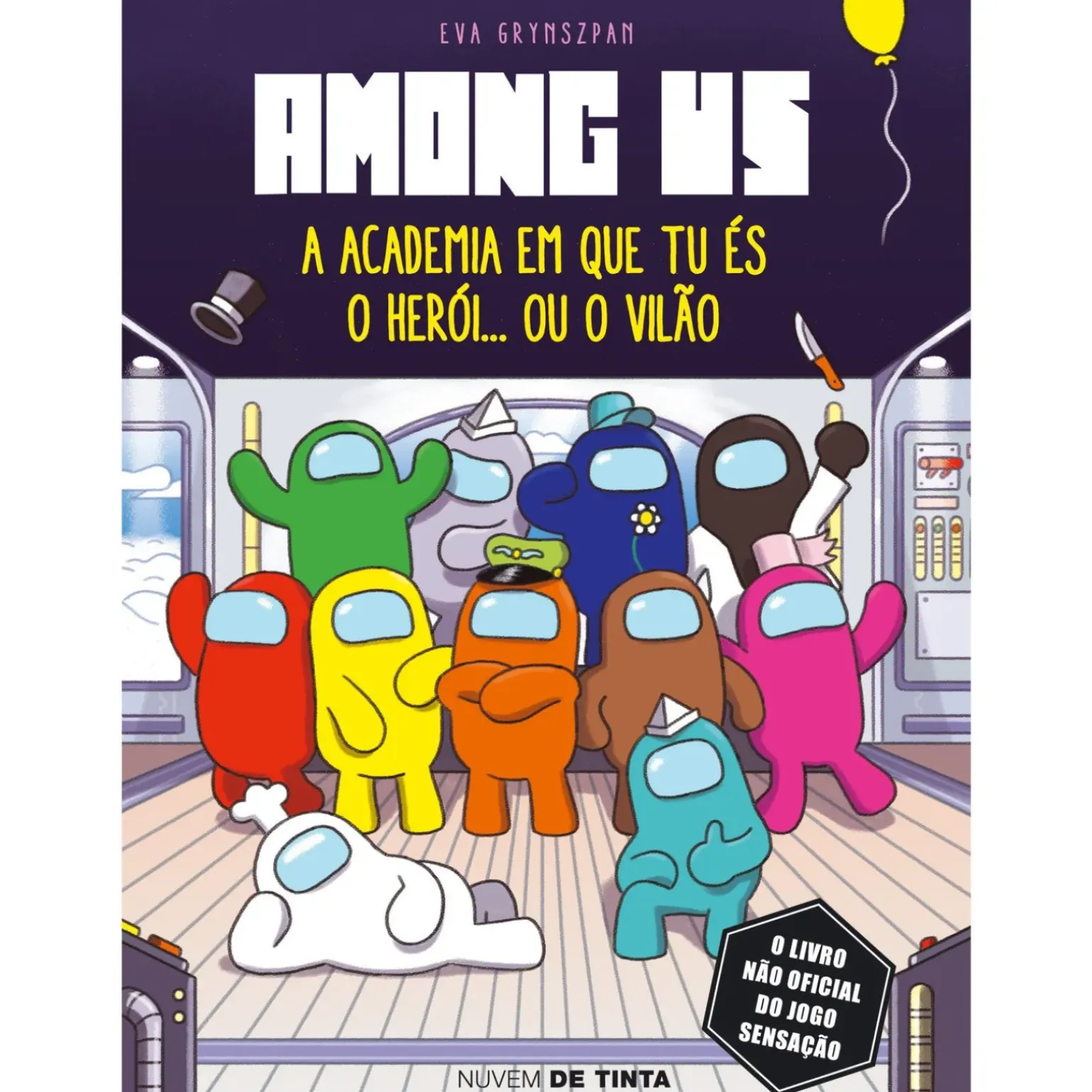 Among Us - A Academia em que Tu És o Herói… ou o Vilão de Eva Grynszpan