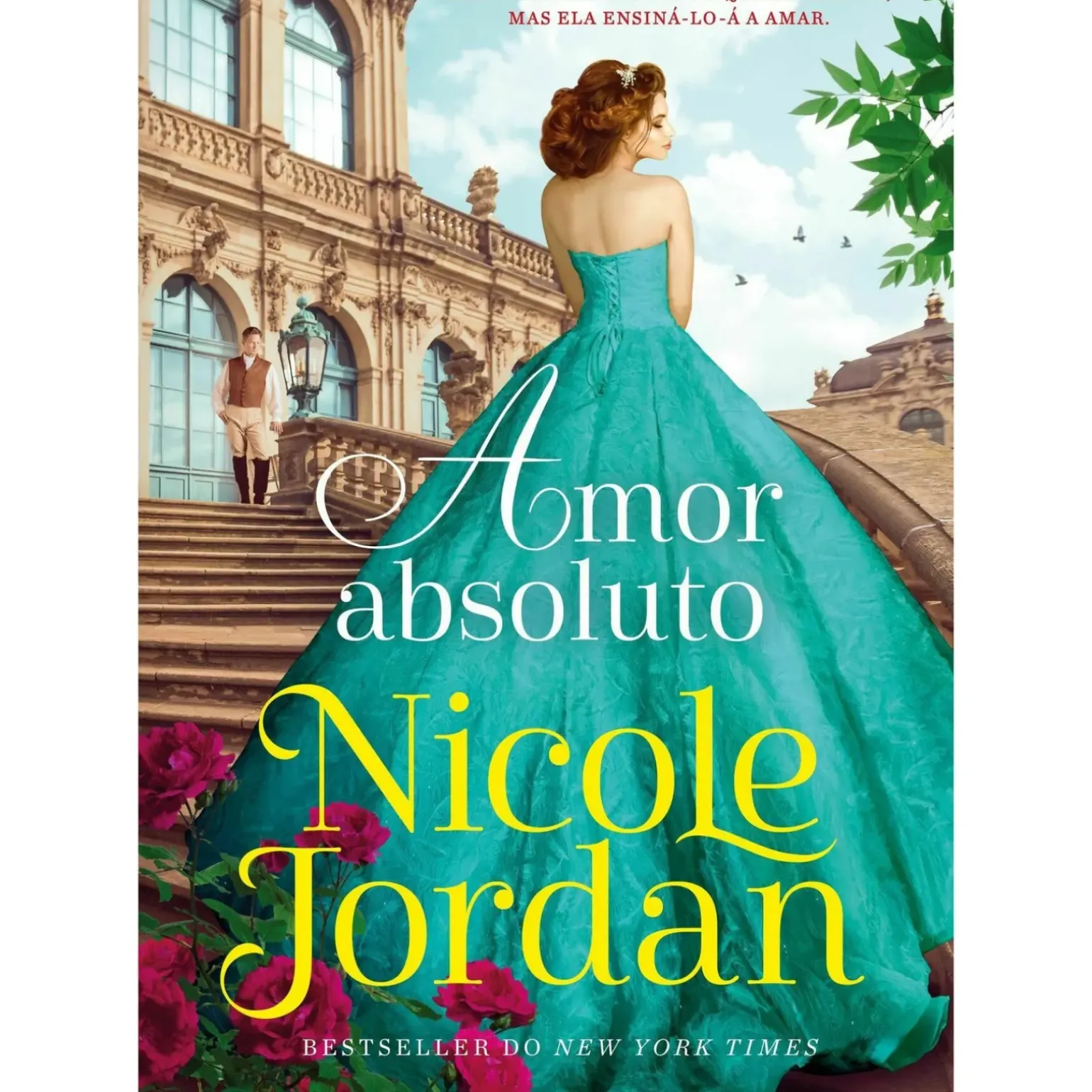 Amor Absoluto de Nicole Jordan - Paraíso - Livro 6