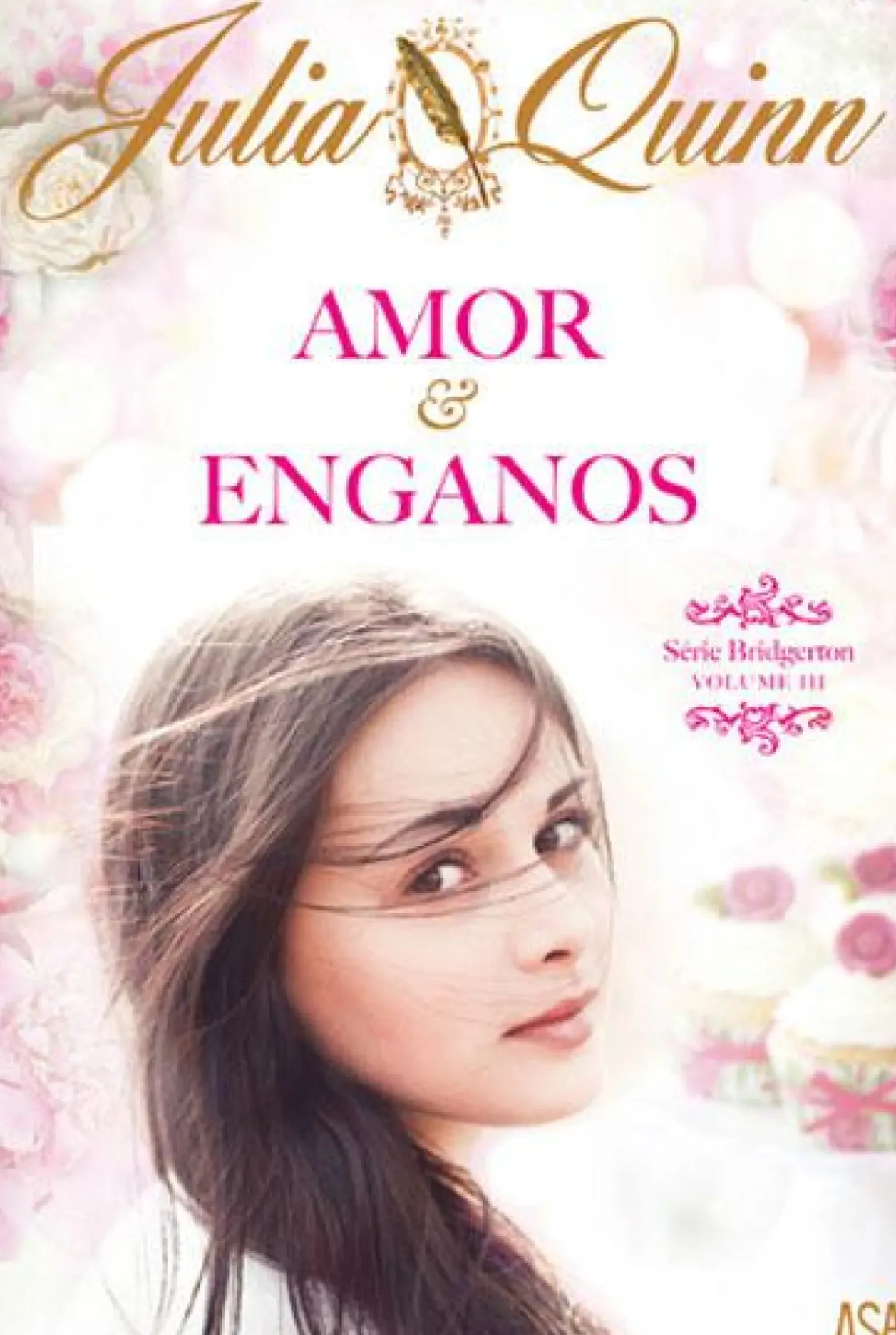 Amor e Enganos de Julia Quinn Série Bridgerton - Volume III