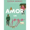 Amor em Jogo de Elena Armas