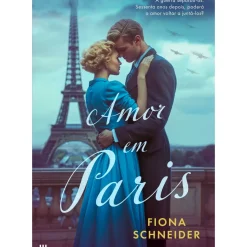 Amor em Paris de Fiona Schneider
