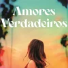 Amores Verdadeiros de Taylor Jenkins Reid