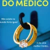 A Mulher do Médico de Daniel Hurst