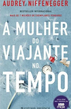 A Mulher do Viajante no Tempo de Audrey Niffenegger