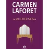 A Mulher Nova de Carmen Laforet