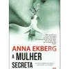 A Mulher Secreta de Anna Ekberg