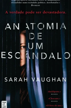 Anatomia de um Escândalo de Sarah Vaughan