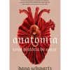 Anatomia: uma História de Amor de Dana Schwartz