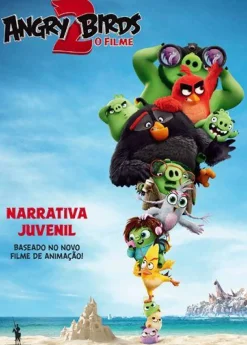 Angry Birds 2 - Narrativa Juvenil