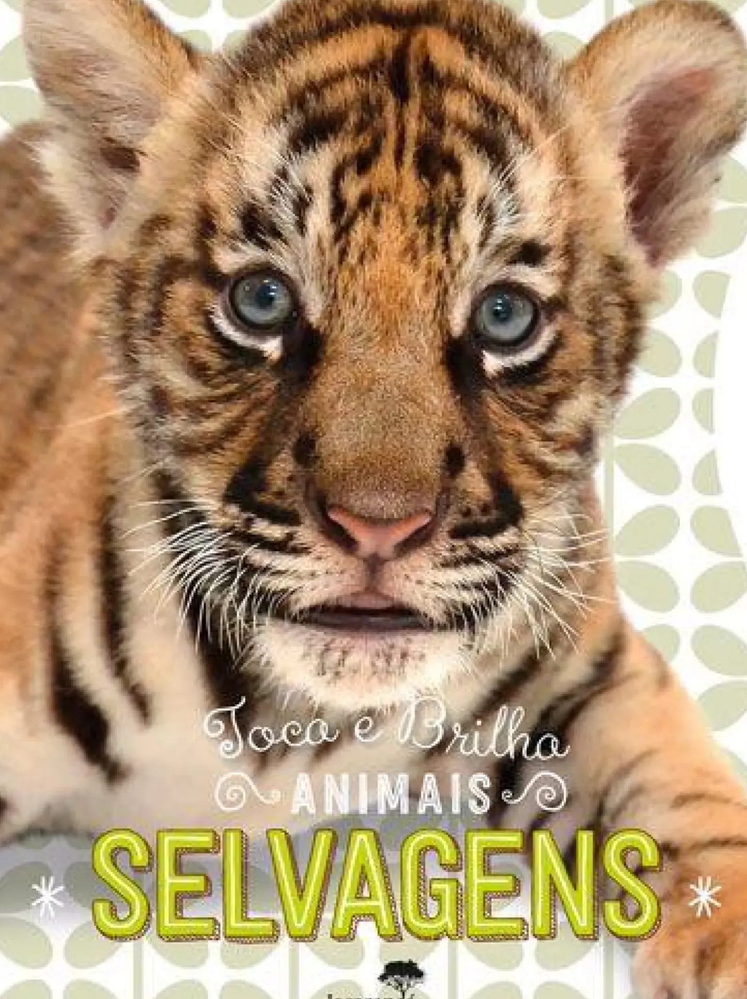 Animais Selvagens - Toca e Brilha
