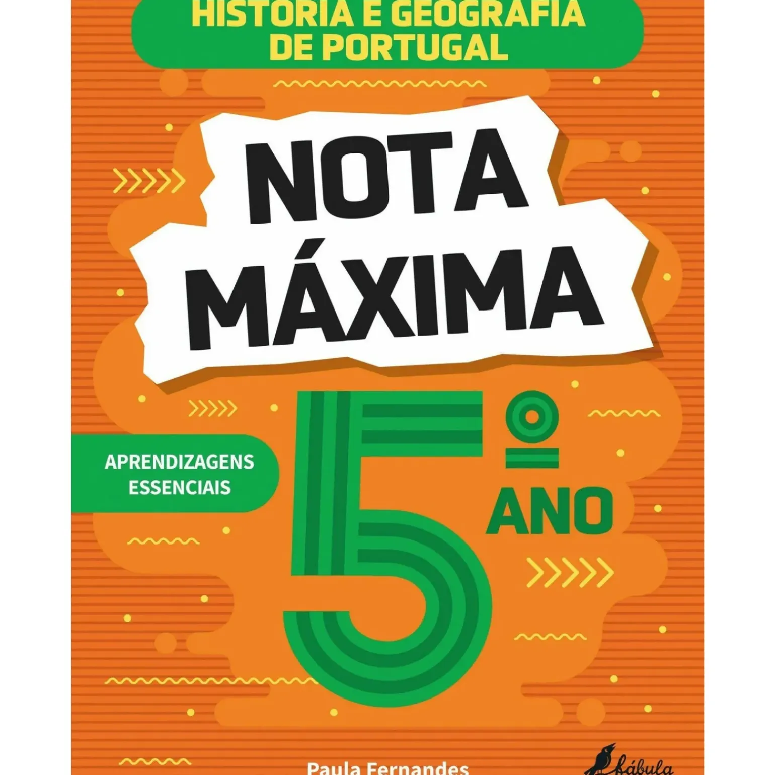 5.º Ano:História e Geografia de Portugal de Paula Alexandra do Nascimento Fernandes