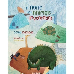 A Noite dos Animais Inventados de David Machado