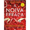 A Noiva Errada de Catharina Maura