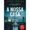 A Nossa Casa de Louise Candlish