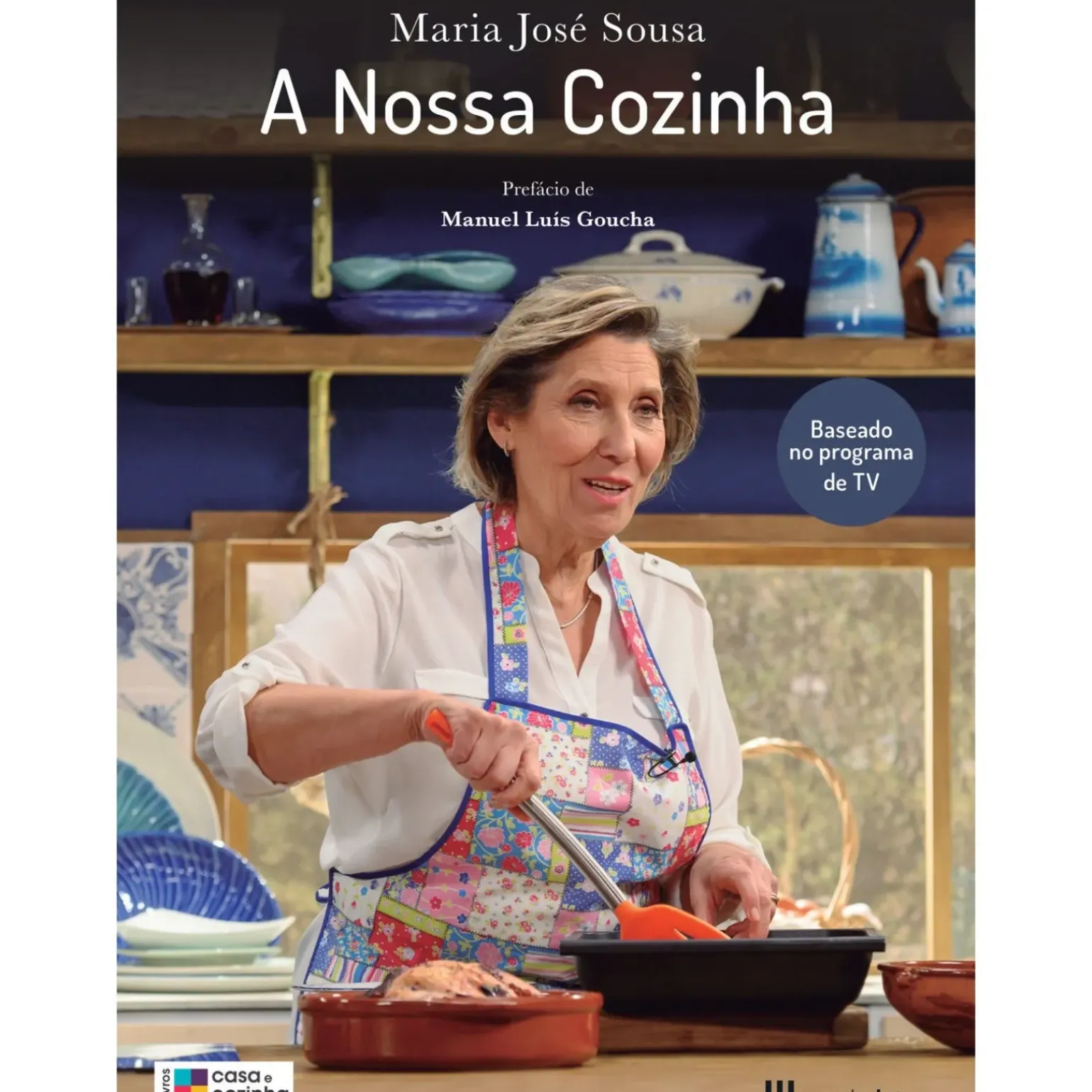 A Nossa Cozinha de Maria José Sousa