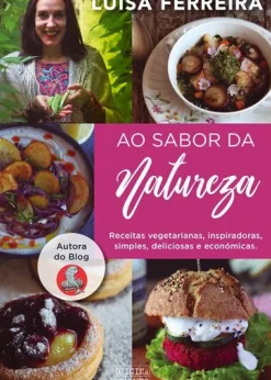Ao Sabor da Natureza de Luísa Ferreira