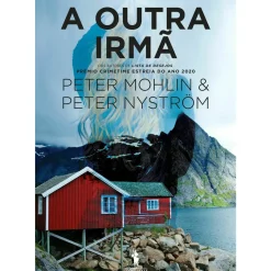 A Outra Irmã de Peter Mohlin e Peter Nyström