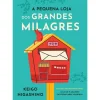 A Pequena Loja dos Grandes Milagres de Keigo Higashino
