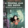A Pequena Loja dos Sustos Nº 1 - Procura-se Assistente sem Medos! de Magdalena Hai