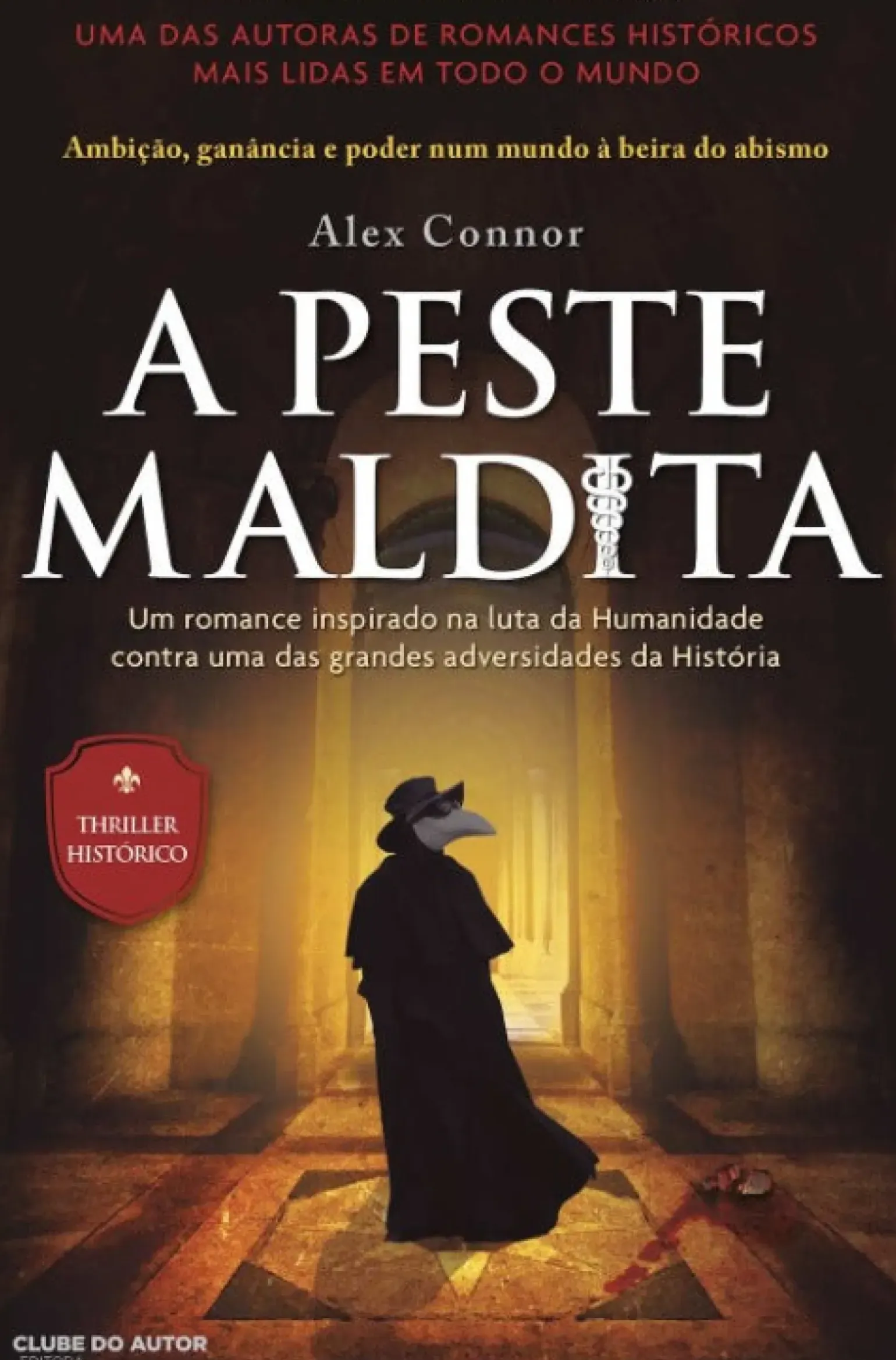 A Peste Maldita de Alex Connor