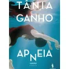 Apneia de Tânia Ganho