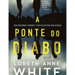 A Ponte do Diabo de Loreth Anne White