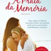 A Praia da Memória de Nancy Thayer