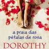A Praia das Pétalas de Rosa de Dorothy Koomson