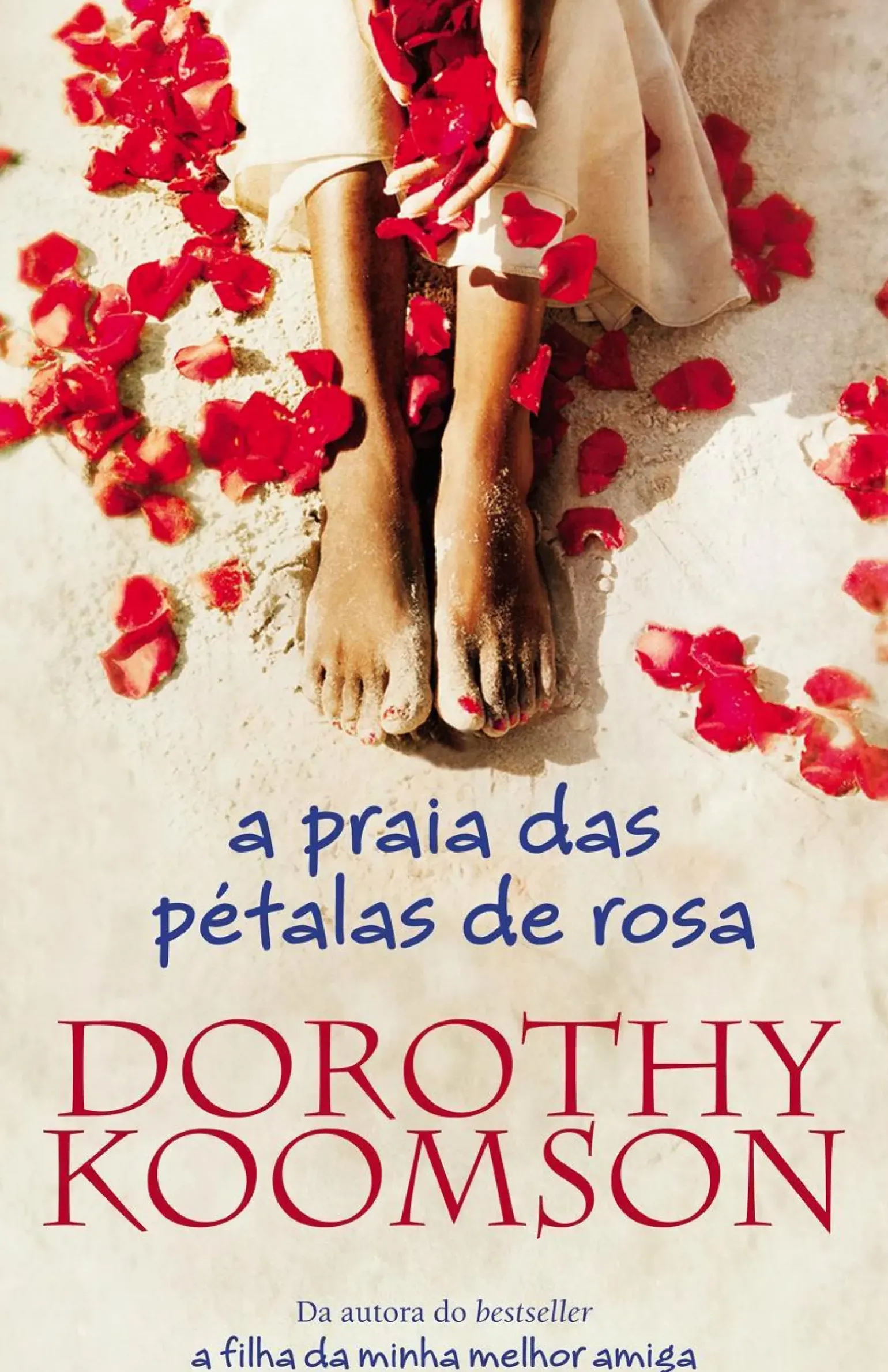 A Praia das Pétalas de Rosa de Dorothy Koomson