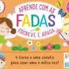 Aprende a com as Fadas