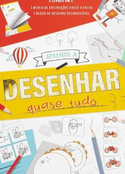 Aprende a Desenhar Quase Tudo