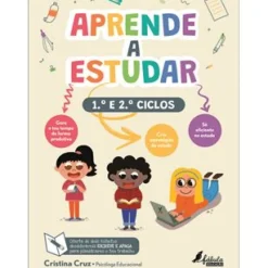 Aprende a Estudar - 1º e 2º Ciclos de Cristina Cruz