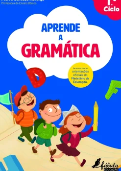Aprende a Gramática - 1.º Ciclo de Marta Cardoso Abranja