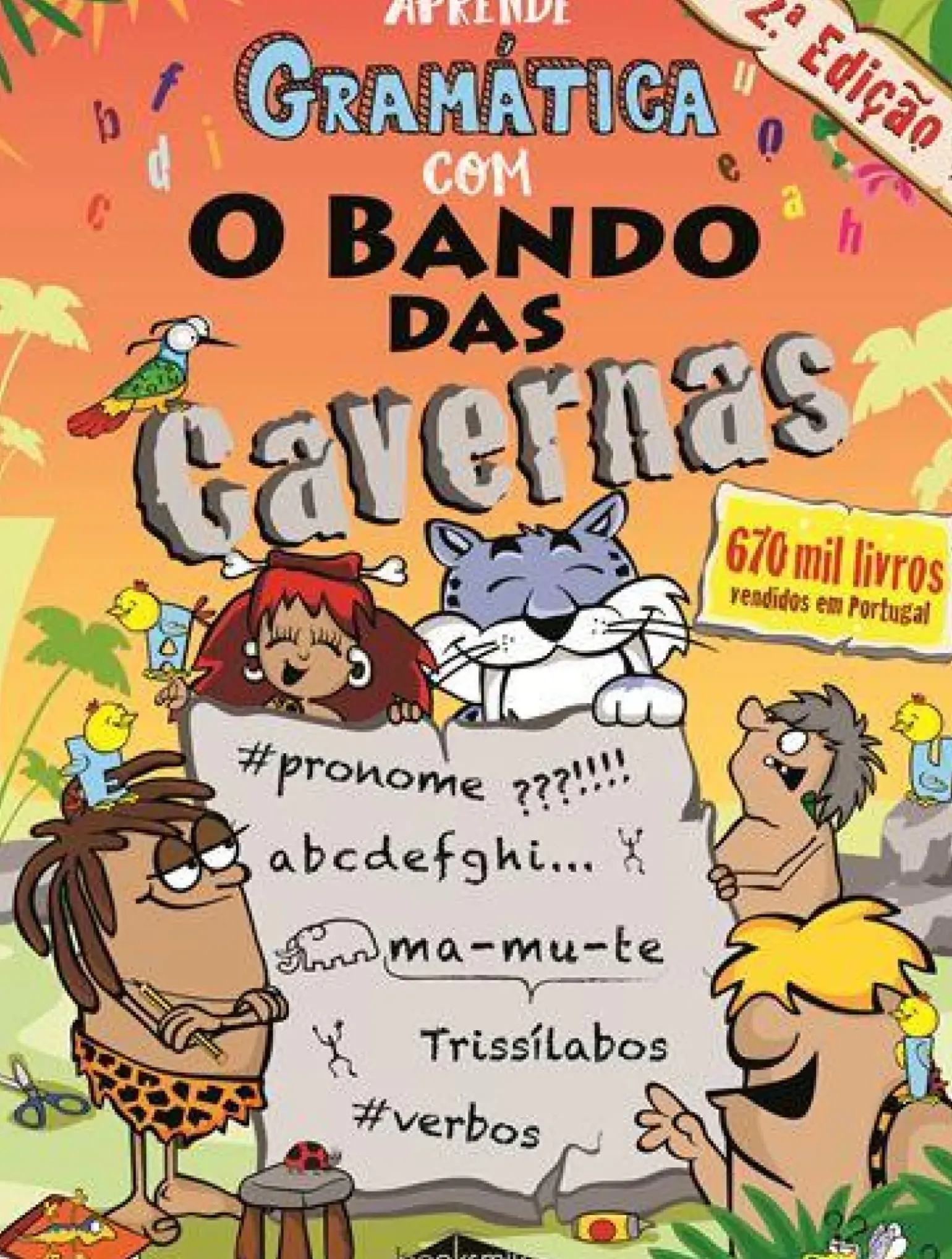 Aprende Gramática com o Bando das Cavernas de Nuno Caravela - (2ª Edição)