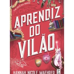 Aprendiz do Vilão de Hannah Nicole Maehrer