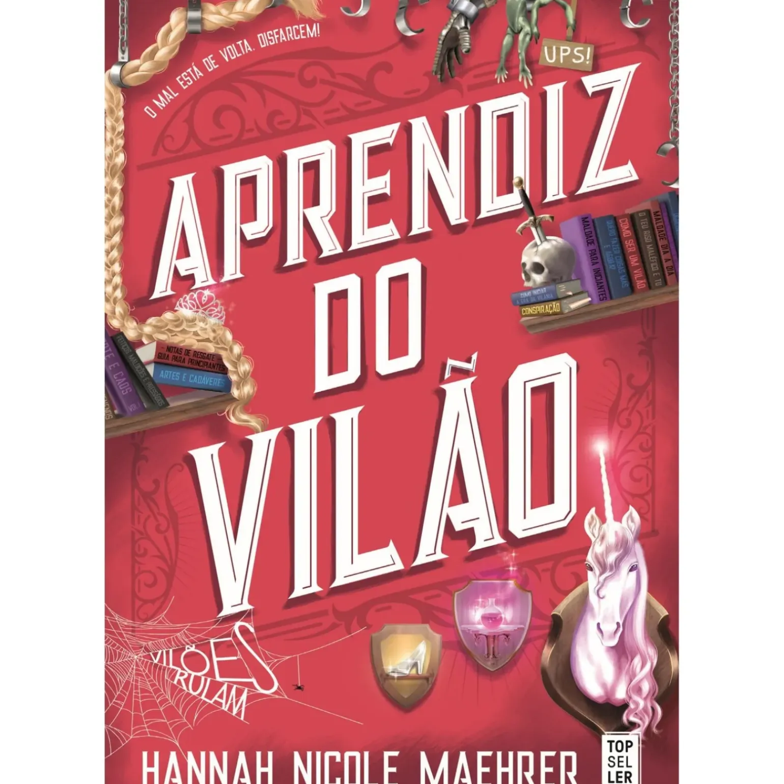 Aprendiz do Vilão de Hannah Nicole Maehrer